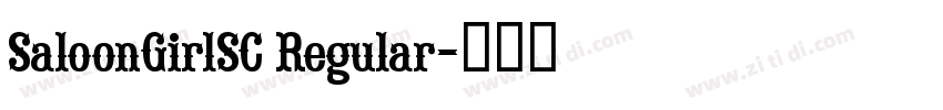 SaloonGirlSC Regular字体转换